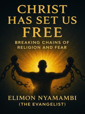 cover image of Christ Has Set Us Free